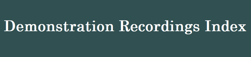 Demonstration Recordings Index